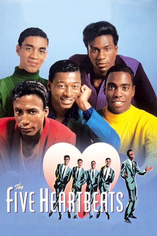 THE FIVE HEARTBEATS